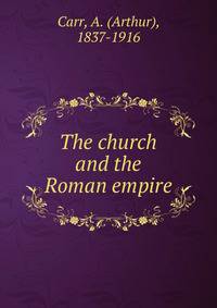 The church and the Roman empire