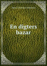En digters bazar