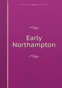 Early Northampton