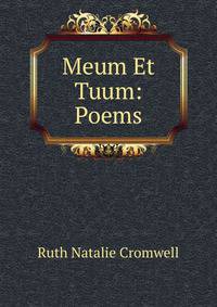 Meum Et Tuum: Poems
