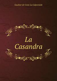La Casandra