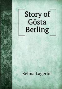 Story of Gosta Berling