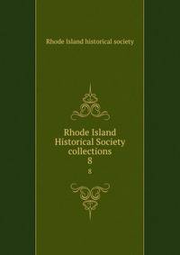 Rhode Island Historical Society collections. 8