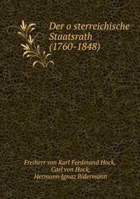 Der o?sterreichische Staatsrath (1760-1848)