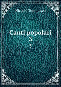 Canti popolari. 3