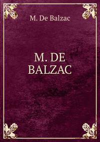 M. DE BALZAC