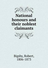 National honours and their noblest claimants