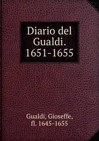 Diario del Gualdi. 1651-1655