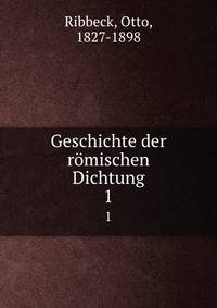 Geschichte der rmischen Dichtung. 1