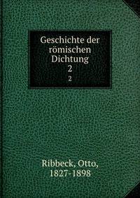 Geschichte der rmischen Dichtung. 2
