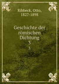 Geschichte der rmischen Dichtung. 3