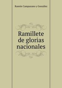 Ramillete de glorias nacionales