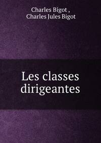 Les classes dirigeantes
