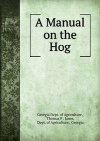 A Manual on the Hog