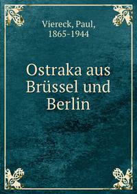 Ostraka aus Br?ssel und Berlin