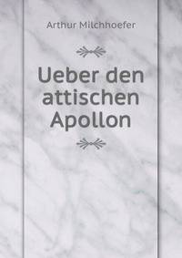Ueber den attischen Apollon