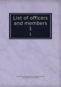 List of officers and members. 1