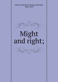 Might and right;