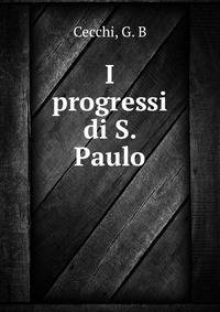 I progressi di S. Paulo