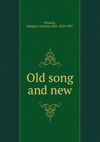Old song and new
