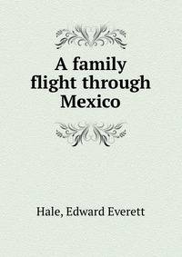 A family flight through Mexico