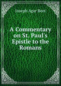 A Commentary on St. Paul's Epistle to the Romans