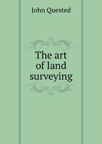 The art of land surveying