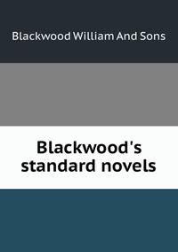 Blackwood's standard novels