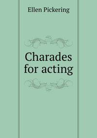 Charades for acting