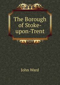 The Borough of Stoke-upon-Trent