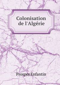 Colonisation de l'Alg?rie