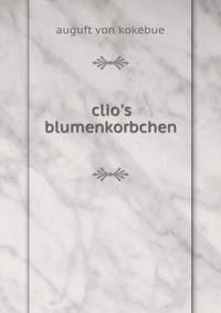 clio's blumenkorbchen