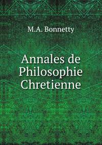 Annales de Philosophie Chretienne.