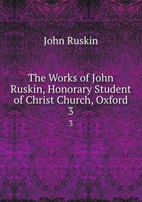 work essay john ruskin work essay john ruskin