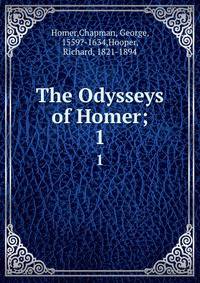 The Odysseys of Homer;. 1