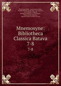 Mnemosyne: Bibliotheca Classica Batava. 7-8