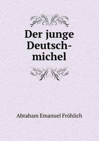 Der junge Deutsch-michel