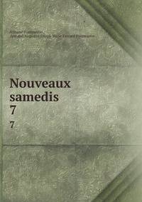 Nouveaux samedis. 7