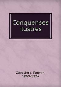 Conque?nses ilustres