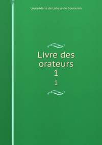 Livre des orateurs. 1