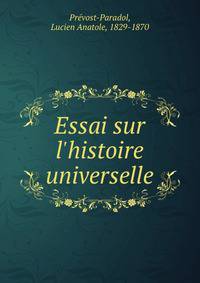 Essai sur l'histoire universelle