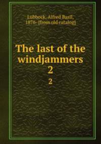 The last of the windjammers. 2