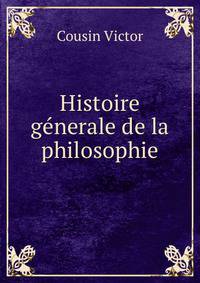 Histoire generale de la philosophie