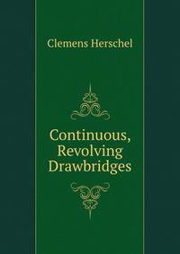 Continuous, Revolving Drawbridges