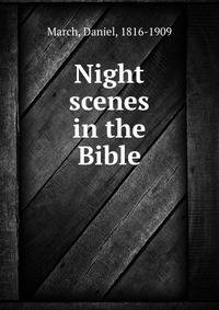 Night scenes in the Bible