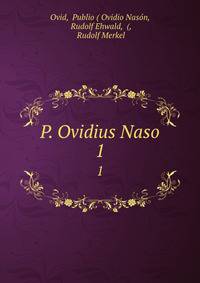 P. Ovidius Naso. 1