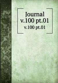 Journal. v.100 pt.01