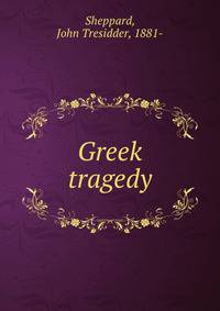 Greek tragedy