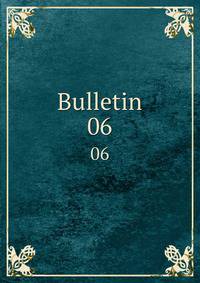 Bulletin. 06