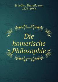 Die homerische Philosophie